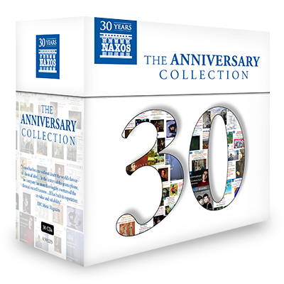 Naxos 30th Anniversary Collection – Naxos of America